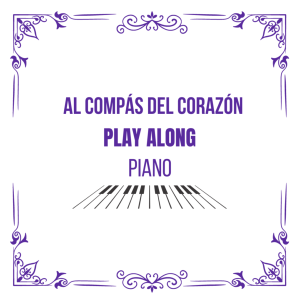 Al compás del corazón - Piano Play Along (Descargable)